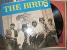 The Birds - The Birds. 1994 EU Vinyl LP.