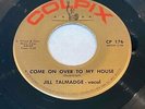 Jill Talmadge - I Miss You/Come On Over To My House * Colpix 176 Teen 45 Rare