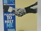 The Replacements Pleased To Meet Me Original Vinyl Record Sire 1-25557 1987