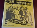 Sex Pistols Better Late Than Never
