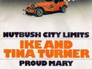 Ike & Tina Turner - Nutbush City Limits / Proud Mary (7