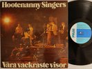 Hootenanny Singers - Vackraste (LP) orig 1971 Bjorn Ulvaeus pre ABBA NM/EX TOP