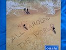 Oasis All Around The World 12