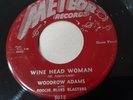Blues Woodrow Adams Meteor 5018 Wine Head Woman bw Baby You Just Don't Know Rare
