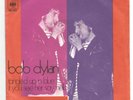 BOB DYLAN tangled up in blue / if you see her 7