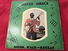 Greater Jamaica - Moon Walk - Reggay -Tommy McCook -Treasure Isle Records