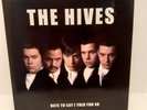 The Hives - Hate to Say I Told You So 7