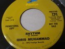Idris Muhammad Rhythm bw I'm A Believer Rare Jazz Funk Soul Prestige Promo 45 NM