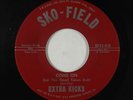 Funk/Sweet Soul 45 - Extra Kicks - Come On/There Goes My Love - Sko-Field - VG+