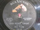 Elvis Presley 78 RPM / Good Rockin` Tonight & I Don`t Care If The ..(KA120-2022)