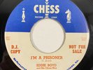 Chess 1606 Eddie Boyd - I'm A Prisoner / I've Been Deceived DJ COPY 7