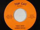 Funk/Sweet Soul 45 - Donnie Brown - Funky Mind - Top Cat - VG++ mp3