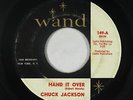 Northern Soul 45 - Chuck Jackson - Hand It Over/Look Over - Wand - mp3
