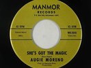Northern Soul Popcorn 45 - Augie Moreno - She's Got The Magic - Manmor - mp3
