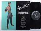 JAMES BROWN & HIS FAMOUS FLAMES Try Me  KING LP mono k