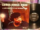LOREZ ALEXANDER-LOREZ ALEXANDER SINGS PRES