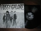 Vinyl LP: Pussy Galore, Groovy Hate Fuck