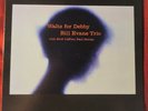 BILL EVANS TRIO ' WALTS FOR DEBBY ' RIVERSIDE 399.  NO INC. SUPERB COPY