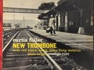 CURTIS FULLER ' NEW TROMBONE' PRESTIGE. 447/446W.RVGs.  DG.  RARE
