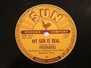GOSPEL PRISONAIRES My God Is Real / Softly & Tenderly SUN 189