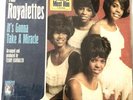 ROYALETTES It’s Gonna Take A Miracle LP MGM E4332 First Press From 1965