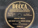 78RPM Jingle Bells Santa Claus Comin Bing Crosby Andrews Sisters Decca 23281 A18