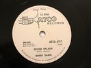 ROCK & ROLL BOBBY DARIN Splish Splash / Judy, Don't Be Moody CAN ATCO 6117  E