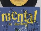 MENTAL AS ANYTHING  Rare Signed 1989 Aust Only 7