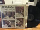 MUDDY WATERS: Folk Singer, Chess Records, 1st Press, Deep Groove OOP LP