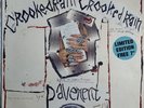 Pavement Crooked Rain, Crooked Rain 12” Vinyl Album + Limited Edition 7” Single