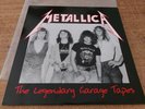 Lp METALLICA the Legendary Garage Tapes Cat 63682 recorded Norwalk 1982