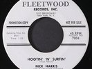 NICK HARRIS: freeway hot rod / hootin' 'n' surfin' FLEETWOOD 7