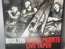 Broilers - Santa Muerte Live Tapes Limited Edition LP mit Autogramm