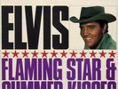 ELVIS PRESLEY 12 inch VINYL LP FLAMING STAR & SUMMER KISSES