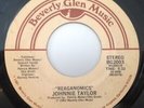 Johnnie Taylor What About My Love / Reaganomics Vinyl Single 7inch Beverly Gl