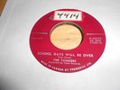the tangiers   vinyl 45          DELTA      school days will be over/don't try