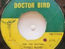 45 ROCKSTEADY / CLANCY ECCLES / FEEL THE RHYTHM / DOCTOR BIRD / LISTEN