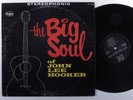 JOHN LEE HOOKER The Big Soul Of... VEE-JAY LP VG+ l