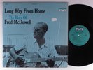 FRED MCDOWELL Long Way From Home MILESTONE LP VG+ SHRINK l
