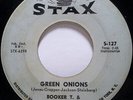 Booker T & The MG's - Green Onions / Behave Yourself, 7