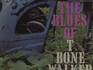 T-Bone Walker - The Blues Of T-Bone Walker (LP, Comp)