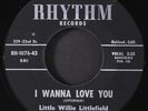 LITTLE WILLIE LITTLEFIELD: goodbye baby / i wanna love you RHYTHM 7