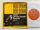 Bob Dylan 45 + Sleeve One Of Us Must Know Import ORIG