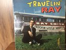 Ray Smith Travelin' with Ray Judd LP VG mono VG+ cover 1960