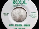 the MOODS 45 High School Dance / Broken Hip KOOL Texas R&B MINT- Jr 2603