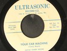 GUITAR TOMMY MOORE: your car machine / i ain't botherin' nobody ULTRASONIC 7