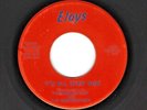 LOW RIDER/NORTHERN Soul  45  Freddie Watson & the Restorators  Eloys  2516