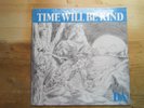 DA Time Will Be Kind SEALED Old Shop Stock Vinyl LP Record Album 202032X