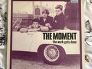 THE MOMENT THE WORK GETS DONE VINYL LP RAVE RECORDS MOD REVIVAL