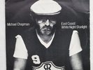 Michael Chapman - East Coast / White Night Starlight SIGNED 7